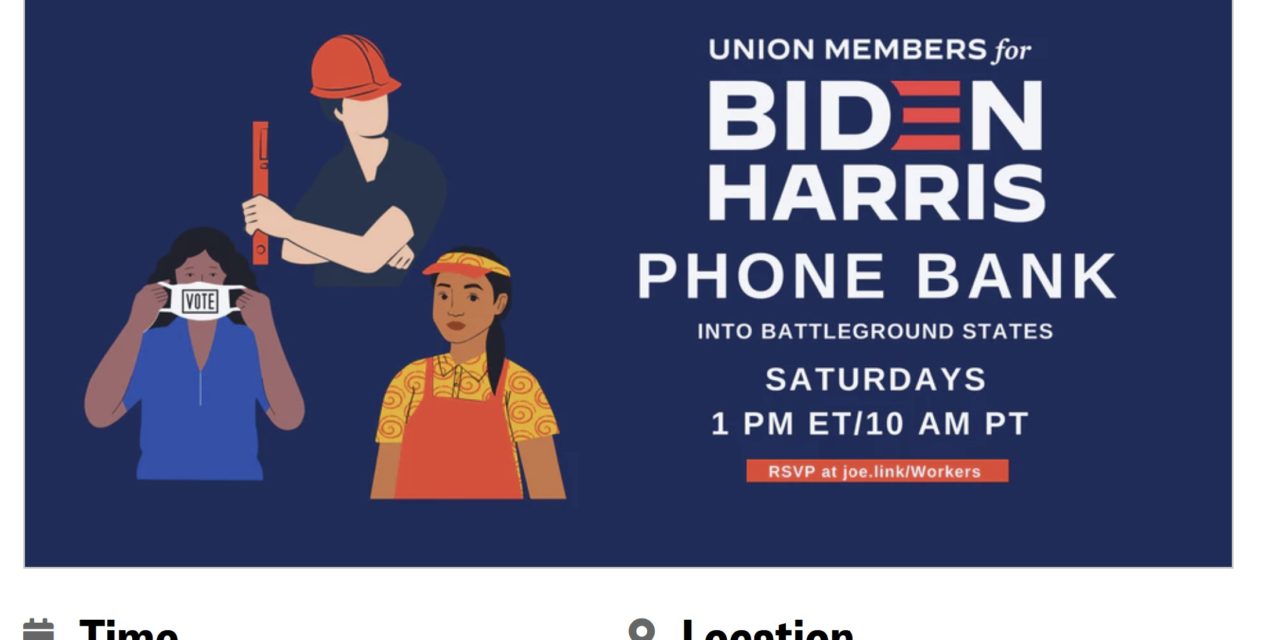 This is why ILWU members are joining ‘Union Workers for Biden’ phone bank to swing state voters